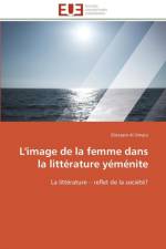 L'Image de la Femme Dans La Litt rature Y m nite af Al Omaisi-E