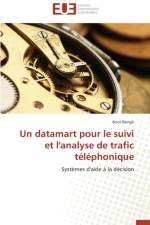 Un Datamart Pour Le Suivi Et l'Analyse de Trafic T l phonique af Bongli-B