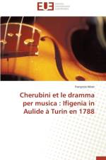 Cherubini Et Le Dramma Per Musica af Herot-F