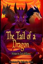 Tail of a Dragon af Zachary Williams