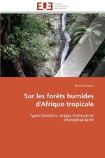 Sur les forets humides d'afrique tropicale af Senterre-B