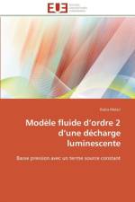 Mod le Fluide D Ordre 2 D Une D charge Luminescente af Melati-R
