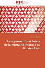Soins Pr ventifs Et Baisse de la Mortalit Infantile Au Burkina Faso af Badolo-H