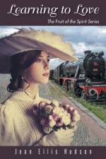 Learning to Love af Jean Ellis Hudson