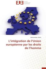 L Int gration de L Union Europ enne Par Les Droits de L Homme af Diallo-M