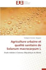 Agriculture Urbaine Et Qualit Sanitaire de Solanum Macrocarpum L af Dougnon-T
