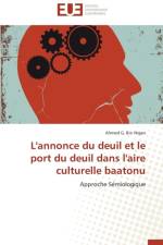 L'Annonce Du Deuil Et Le Port Du Deuil Dans l'Aire Culturelle Baatonu af Nigan-A