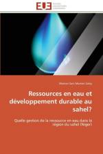 Ressources En Eau Et D veloppement Durable Au Sahel? af Maman Saley-M
