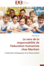 Le Sens de la Responsabilit de l' ducation Humaniste Chez Maritain af Munini-H