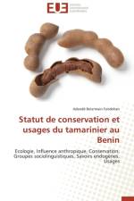Statut de Conservation Et Usages Du Tamarinier Au Benin af Fandohan-A