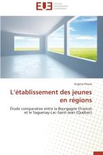L tablissement Des Jeunes En R gions af Proulx-V