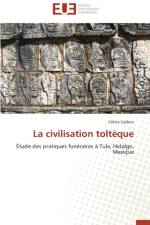 La Civilisation Tolt que af Codron-C