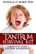 Tantrum Survival Kit af Douglas H Ruben