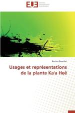 Usages et representations de la plante ka'a hee af Beaufort-B
