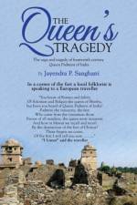 Queen's Tragedy af Jayendra P Sanghani