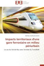 Impacts Territoriaux d'Une Gare Ferroviaire En Milieu P riurbain af Guillaume-Gentil-M