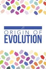 Origin of Evolution