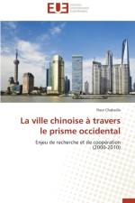 La Ville Chinoise Travers Le Prisme Occidental af Chabaille-F