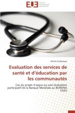 Evaluation Des Services de Sant Et D ducation Par Les Communaut s af Ouedraogo-M