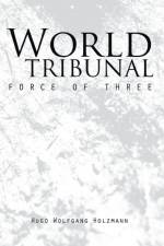 World Tribunal af Hugo Wolfgang Holzmann