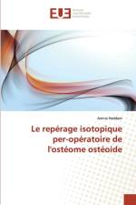 Le reperage isotopique per-operatoire de l'osteome osteoide af Haddam-A