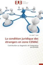 La Condition Juridique Des trangers En Zone Cemac af Gatsi-E