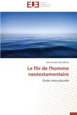 Le Fils de l'Homme Neotestamentaire af Mkole-J