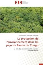 Protection de l'Environnement Dans Les Pays Du Bassin Du Congo af Mounanga-G