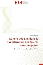 Le R le Des Ssr Dans La Fluidification Des Fili res Neurologiques af Mazzega-A