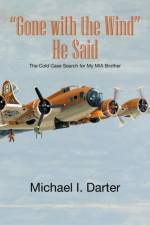 Gone with the Wind, He Said af Michael I Darter