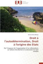 Droit L Autod termination, Droit l'Origine Des Etats af Mboyo-K
