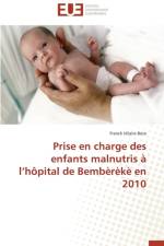 Prise En Charge Des Enfants Malnutris L H pital de Bemb r k En 2010 af Bete-F