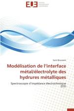 Mod lisation de L Interface M tal/ lectrolyte Des Hydrures M talliques af Boussami-S
