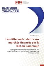 Les Diff rends Relatifs Aux March s Financ s Par Le Fed Au Cameroun af Zoleko-H