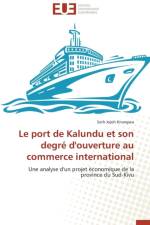 Le Port de Kalundu Et Son Degr d'Ouverture Au Commerce International af Kirangwa-S
