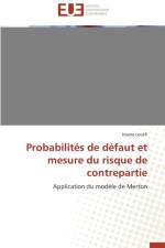 Probabilit s de D faut Et Mesure Du Risque de Contrepartie af Loutfi-I