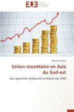 Union Monetaire En Asie Du Sud-Est af Sangare Mariam