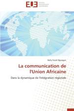 La Communication de l'Union Africaine af Nguegan-N
