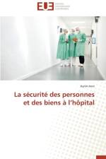 La S curit Des Personnes Et Des Biens L H pital af Amri-K