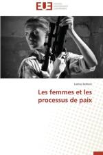 Les Femmes Et Les Processus de Paix af Kerkeni-L