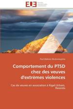 Comportement Du Ptsd Chez Des Veuves d'Extr mes Violences af Nkubamugisha-P
