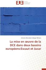 Mise En Uvre de la DCE Dans Deux Bassins Europ ens af Minarro-A