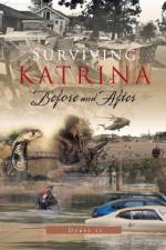 Surviving Katrina Before and After af Dubes 52