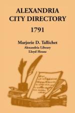 Alexandria City Directory, 1791 af Marjorie D Tallichet