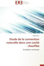 Etude de la Convection Naturelle Dans Une Cavit Chauff e af Khemir-N
