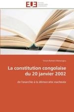 La Constitution Congolaise Du 20 Janvier 2002 af Manangou-V