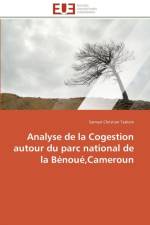 Analyse de la cogestion autour du parc national de la benoue, cameroun af Tsakem-S