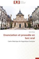 Enonciation Et Prosodie En Turc Oral af Yilmaz-S