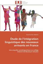 tude de L Int gration Linguistique Des Nouveaux Arrivants En France af Abdallah-K