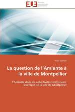 Question de L Amiante La Ville de Montpellier af Danvert-Y